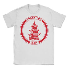 Load image into Gallery viewer, Chinese Shirt, Thank You Tee, Gift For Chinese Food Lover Ideas,