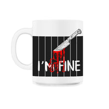 Load image into Gallery viewer, I'm fine Halloween Horror Blood Stain Wound & Blood Injury - 11oz Mug - White