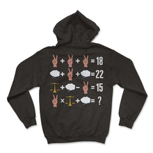 Load image into Gallery viewer, Math Shirt, Math Order Of Operation Peace Sign Dream Cloud Equality - Hoodie - Black