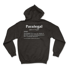 Load image into Gallery viewer, Law Shirt, Paralegal Perəliɡəl Noun The Linchpin That Turns The