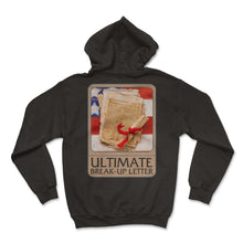 Load image into Gallery viewer, Independence Shirt, Ultimate Break Up Letter Tee, Freedom Pride And