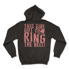 Load image into Gallery viewer, Breast Cancer Awareness Shirt, This Girl Got To Ring The Bell Tee,