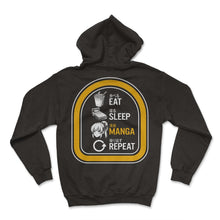 Load image into Gallery viewer, Eat Sleep Manga Repeat Anime T Shirt - Hoodie - Black