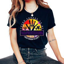 Load image into Gallery viewer, Paraprofessional Shirt, Tough Enough To Be Paraprofessional Crazy