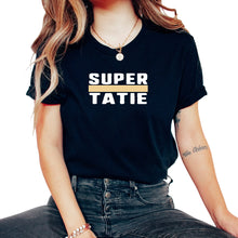 Load image into Gallery viewer, Super Tatie Humour T Shirt - Unisex T-Shirt - Black