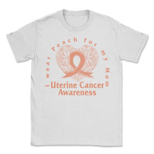 Load image into Gallery viewer, Uterine Cancer Awareness Shirt, I Wear Peach For My Mom Uterine