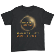 Load image into Gallery viewer, Twice In A Lifetime August 21 2017 April 8 2024 Eclipse T Shirt - Youth Tee - Black