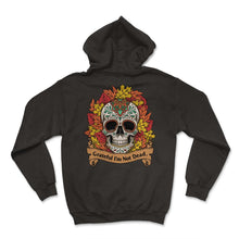 Load image into Gallery viewer, Halloween Shirt, Grateful I'm Not Dead Sugar Skull Autumn Leaves Tee, - Hoodie - Black