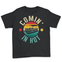 Load image into Gallery viewer, Father Shirt, Comin In Hot Tee, Protector Provider Disciplinarian,