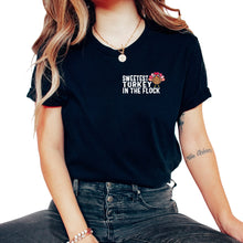Load image into Gallery viewer, Thanksgiving Shirt, Sweetest Turkey In The Flock Cute Pocket Tee,