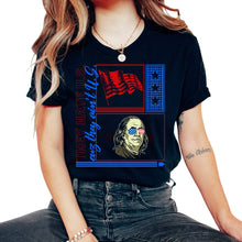 Load image into Gallery viewer, 4th Of July Shirt, They Hate Us Cuz They Ain't Us Tee, Independence