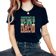 Load image into Gallery viewer, N'importante Qui Peut Faire Du Sport Mais Seuls Les Meilleurs Font Du - Unisex T-Shirt - Black