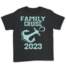 Load image into Gallery viewer, Family Cruise Shirt, Family Cruise 2023 Custom Tee, Making Memories