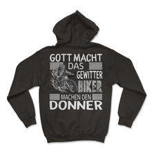 Load image into Gallery viewer, Gott Macht das gewitter biker machen den donner - Hoodie - Black