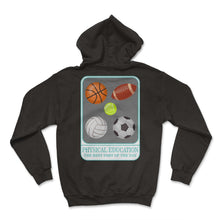 Load image into Gallery viewer, Physical Education Teacher Shirt, P.E. Physical Education Tee, School