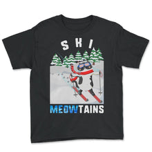 Load image into Gallery viewer, Ski Shirt, Ski Meowtains Cute Cat Skiing Down Snowy Mountain Cute, - Youth Tee - Black