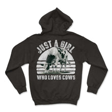 Load image into Gallery viewer, Just A Girl Who Loves Cows Farmer Cow Heifer Highland T Shirt - Hoodie - Black