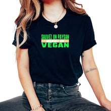 Load image into Gallery viewer, Sauvez Un Paysan Mangez Un Vegan Humour T Shirt - Unisex T-Shirt - Black
