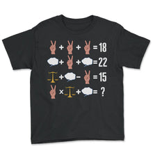 Load image into Gallery viewer, Math Shirt, Math Order Of Operation Peace Sign Dream Cloud Equality - Youth Tee - Black