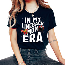 Load image into Gallery viewer, Football Shirt, In My Linebacker Mom Era Tee, Defensive Football - Unisex T-Shirt - Black