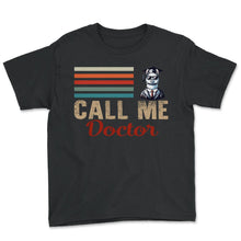 Load image into Gallery viewer, Call Me Doctor Sans T Shirt - Youth Tee - Black