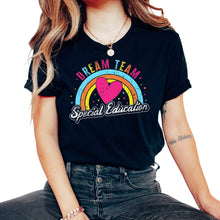 Load image into Gallery viewer, SPED Shirt, Dream Team Special Education Tee, SPED Teacher Gift Ideas