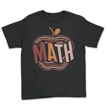 Load image into Gallery viewer, Mathematics Shirt, Math Apple Cute Tee, Math Major Teacher, Math
