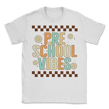Load image into Gallery viewer, Teacher Shirt, Pre School Vibes Tee, Gift For Nursery Teacher Ideas,