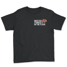 Load image into Gallery viewer, Thanksgiving Shirt, Sweetest Turkey In The Flock Cute Pocket Tee,