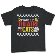 Load image into Gallery viewer, Theatre Shirt, Powered By Theatre And Cats Vintage Retro Tee, Animal