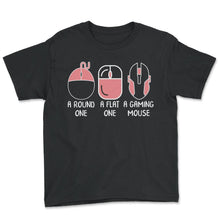 Load image into Gallery viewer, Computer Mouse Shirt, A Round One A Flat One A Gaming Mouse Tee, Gift