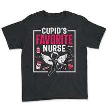 Load image into Gallery viewer, Cupids Favorite Nurse Valentines Day T Shirt - Youth Tee - Black