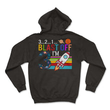 Load image into Gallery viewer, Outer Space Shirt, 3 2 1 Blast Off I'm 3 Tee, Gift For 3rd Birthday