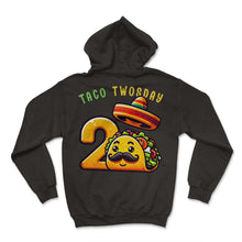 Load image into Gallery viewer, Taco Twosday Mexican Food Mexico Funny Cinco De Mayo T Shirt - Hoodie - Black