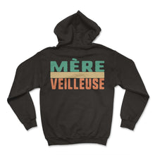 Load image into Gallery viewer, Mère Veilleuse Humour T Shirt - Hoodie - Black