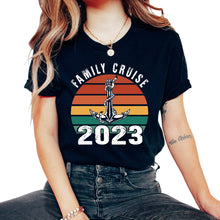 Load image into Gallery viewer, Family Cruise Shirt, Family Cruise 2023 Custom Tee, Making Memories