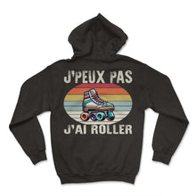 Load image into Gallery viewer, J'peux Pas J'ai Roller Je T-Shirt - Hoodie - Black