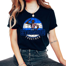 Load image into Gallery viewer, Veteran Shirt, Stronger Together Tee, Gift For Soldier Ideas, Classic