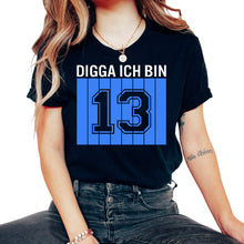Load image into Gallery viewer, Digga Ich bin 13 Geburtstag Mädchen Junge - Unisex T-Shirt - Black