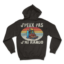 Load image into Gallery viewer, J'peux Pas J'ai Rando Je T-Shirt Copy - Hoodie - Black