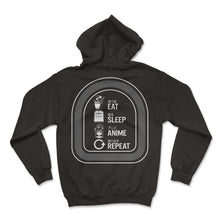 Load image into Gallery viewer, Eat Sleep Anime Repeat Anime T Shirt - Hoodie - Black