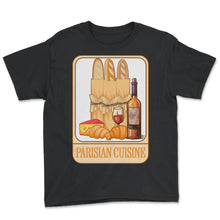 Load image into Gallery viewer, Paris Shirt, Parisian Cuisine Tee, Gift For France Food Cuisine Lover