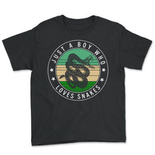 Load image into Gallery viewer, Snakes Shirt, Just A Boy Who Loves Snakes Tee, Python Boa Snake Lover