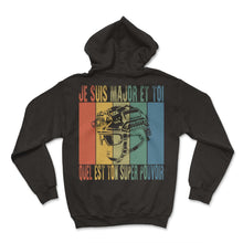 Load image into Gallery viewer, Je Suis Major Et Toi Quel Est Ton Super Pouvoir Futur T-Shirt - Hoodie - Black