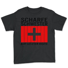 Load image into Gallery viewer, Scharfe Schwester auf letzter visite Women's Sharp Sister Last Visite - Youth Tee - Black