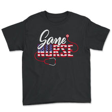 Load image into Gallery viewer, Nurse Shirt, Sane Nurse Tee, Registered Nurse Forensic Nurse Gift - Youth Tee - Black