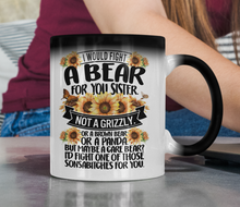 Load image into Gallery viewer, Funny sister gift, Sister gifts, sister Color Changing Mug, sister coffee mug, sister gift idea, sister birthday gift, best sister mug, best sister gift