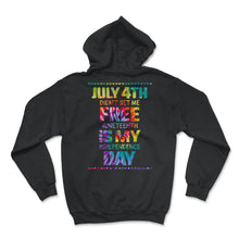 Load image into Gallery viewer, Youth Juneteenth is My Independence Day July 4th Didn't Set Me Free - Hoodie - Black