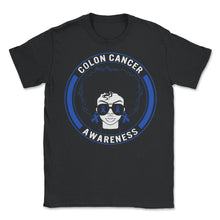 Load image into Gallery viewer, Colon Cancer Awareness Shirt, Black Girl Graphic Blue Ribbon Tee, - Unisex T-Shirt - Black