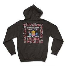 Load image into Gallery viewer, Lunch Lady Shirt, I Can Multitask School Cafeteria Floral Tee, - Hoodie - Black